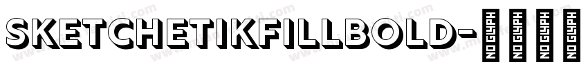 SketchetikFillBold字体转换
