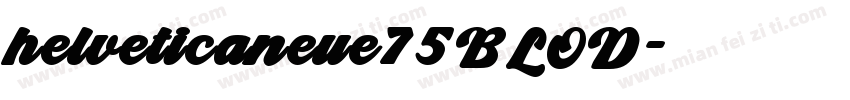 helveticaneue75BLOD字体转换