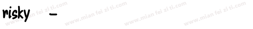 risky字体字体转换