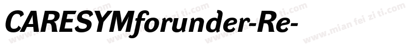CARESYMforunder-Re字体转换