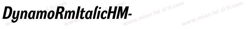 DynamoRmItalicHM字体转换