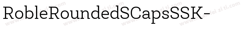 RobleRoundedSCapsSSK字体转换