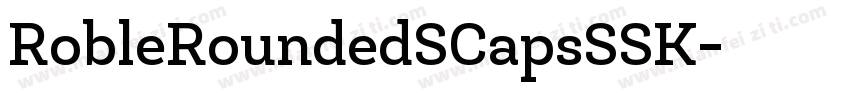 RobleRoundedSCapsSSK字体转换