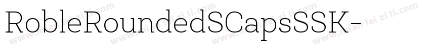 RobleRoundedSCapsSSK字体转换