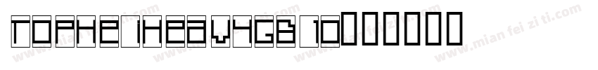 TopHeiHeavyGB10字体转换