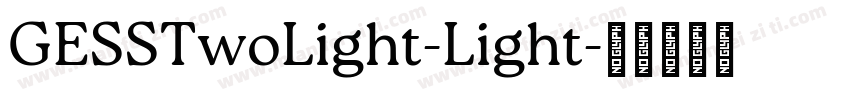 GESSTwoLight-Light字体转换