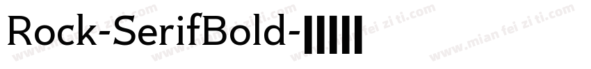 Rock-SerifBold字体转换