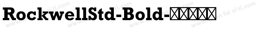 RockwellStd-Bold字体转换