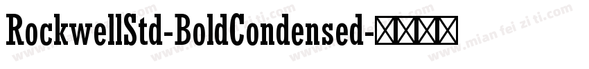 RockwellStd-BoldCondensed字体转换
