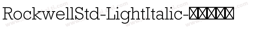 RockwellStd-LightItalic字体转换