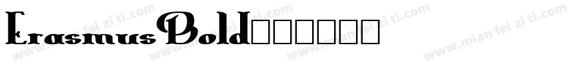 ErasmusBold字体转换