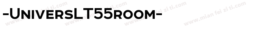 -UniversLT55room字体转换