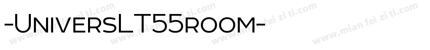 -UniversLT55room字体转换