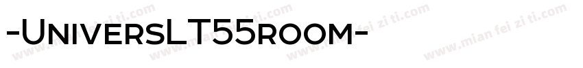 -UniversLT55room字体转换