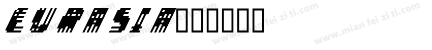 Eurasia字体转换