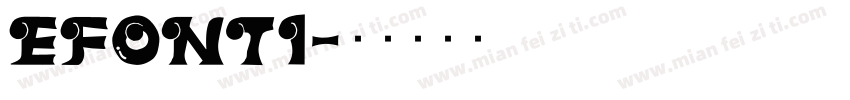EFONT1字体转换