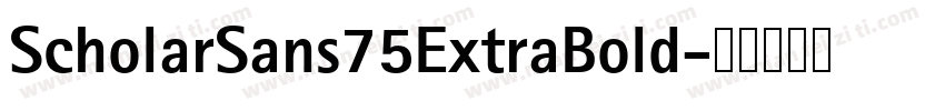 ScholarSans75ExtraBold字体转换