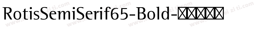 RotisSemiSerif65-Bold字体转换