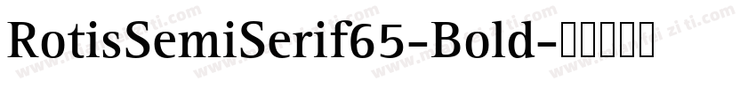 RotisSemiSerif65-Bold字体转换