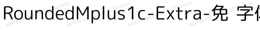 RoundedMplus1c-Extra字体转换
