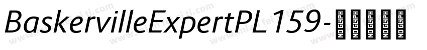 BaskervilleExpertPL159字体转换