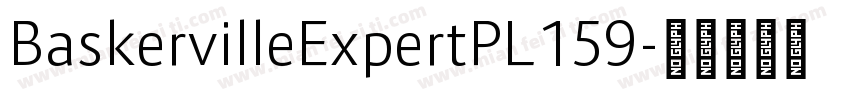 BaskervilleExpertPL159字体转换