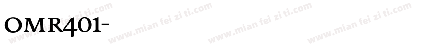 omr401字体转换