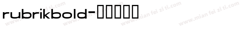 rubrikbold字体转换