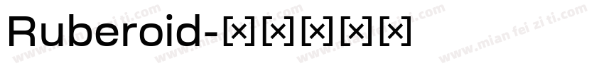 Ruberoid字体转换