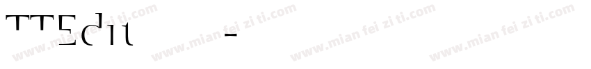 TTEdit半角明朝转换器字体转换