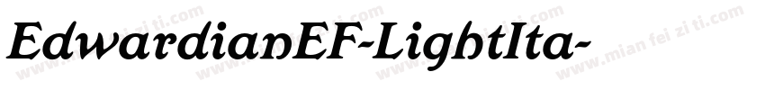 EdwardianEF-LightIta字体转换