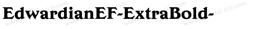 EdwardianEF-ExtraBold字体转换