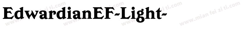 EdwardianEF-Light字体转换
