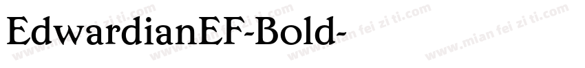 EdwardianEF-Bold字体转换