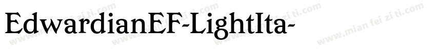 EdwardianEF-LightIta字体转换