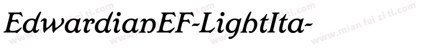 EdwardianEF-LightIta字体转换