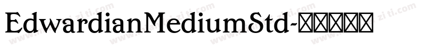 EdwardianMediumStd字体转换