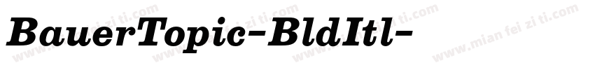 BauerTopic-BldItl字体转换