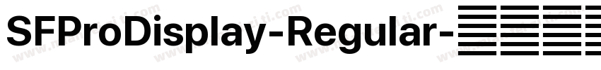 SFProDisplay-Regular字体转换