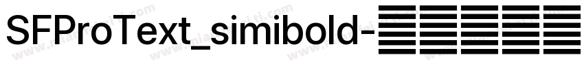 SFProText_simibold字体转换