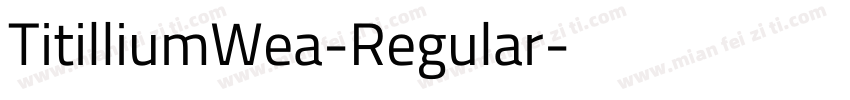 TitilliumWea-Regular字体转换