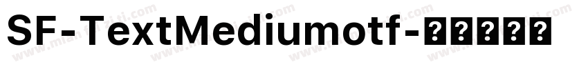 SF-TextMediumotf字体转换