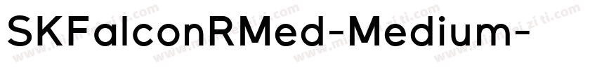 SKFalconRMed-Medium字体转换