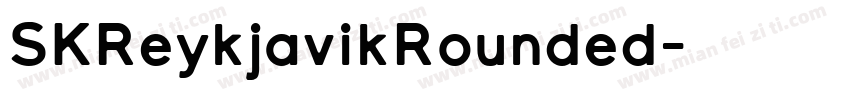 SKReykjavikRounded字体转换