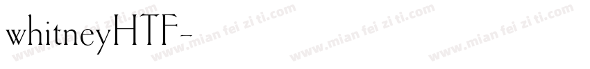 whitneyHTF字体转换