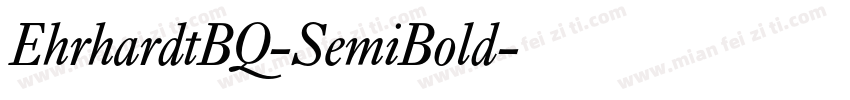 EhrhardtBQ-SemiBold字体转换