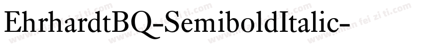 EhrhardtBQ-SemiboldItalic字体转换