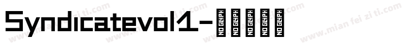 Syndicatevol1字体转换