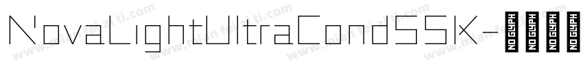 NovaLightUltraCondSSK字体转换