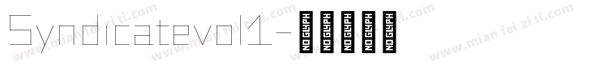 Syndicatevol1字体转换